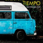 'Gracias por el tiempo', de Santiago Gil