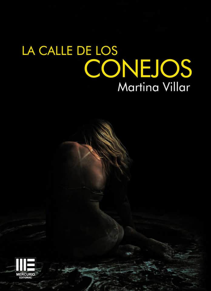 'La calle de los Conejos', de Martina Villar