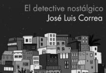 'El detective nostálgico', de José Luis Correa