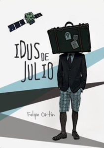 'Idus de julio', de Felipe Ortín