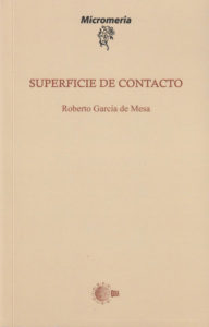 'Superficie de contacto', de Roberto García de Mesa