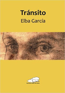 'Tránsito', de Elba García