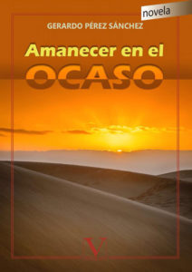 'Amanecer en el ocaso', de Gerardo Pérez Sánchez