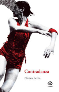 'Contradanza', de Blanca Lema