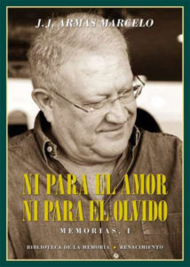 'Ni para el amor ni para el olvido', de J. J. Armas Marcelo