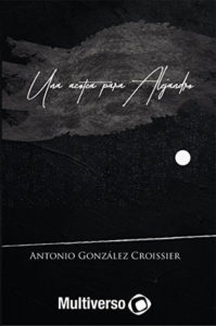 'Una azotea para Alejandro', de Antonio González Croissier