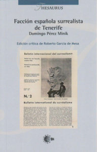 'Facción española surrealista de Tenerife', de Domingo Pérez Minik