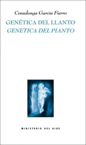 'Genética del llanto', de Covadonga García Fierro