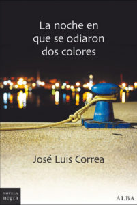 'La noche en que se odiaron dos colores', de José Luis Correa